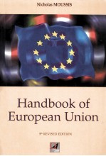HANDBOOK OF EUROPEAN UNION  INSTITUTIONS AND POLICIES  5TH REVISED <em>EDITION</em>