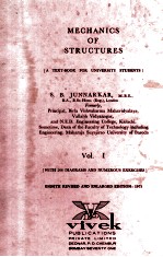 MECH<em>A</em>NICS OF STRUCTURES <em>A</em> TEXT-BOOK <em>FOR</em> UNIVERSITY <em>STUDENTS</em> VOL.I EIGHTH EDITION