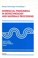 <em>in</em>terfacial phenomena <em>in</em> biotechnology <em>and</em> matetials process<em>in</em>g