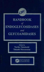 CRC <em>handbook</em> <em>of</em> endoglycosidases and glycoamidases
