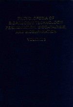 Encyclopedia <em>of</em> bioprocess <em>technology</em> fermentation