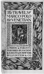 THE TRAVELS <em>OF</em> MARCOPOLO THE VENETIAN
