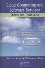 CLOUD COMPUTING <em>AND</em> <em>SOFTWARE</em> SERVICES:THEORY <em>AND</em> TECHNIQUES