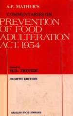 A.P0MATHUR'S C<em>OM</em>MENTARIES <em>ON</em> PREVENTI<em>ON</em> <em>OF</em> F<em>OO</em>D ADULTERATI<em>ON</em> ACT