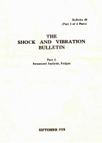 THE SHOCK <em>AND</em> VIBRATION BULLETIN BULLETIN 48 PART 3 OF 4 PARTS