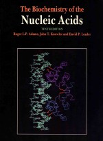 The biochemistry <em>of</em> the nucleic acids <em>tenth</em> <em>edition</em>