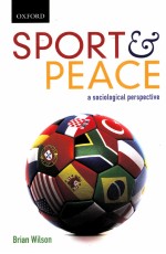 <em>S</em>PORT PEACE A <em>S</em>OCIOLOGICAL PER<em>S</em>PECTIVE