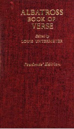 COLLINS ALBATROSS BOOK OF VERSE:ENGLISH AND AMERICAN POETRY FROM THE THIRTEENTH CENTURY <em>TO</em> THE PRESE