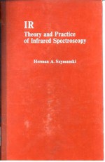 IR <em>Theory</em> <em>and</em> <em>Practice</em> of Infrared Spectroscopy