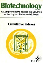 biotechnology acomprehensiue treatise <em>in</em> 8 volumes cumulative <em>in</em>dexes