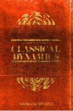<em>AN</em> <em>INTRODUCTION</em> <em>TO</em> CLASSICAL DYNAMICS