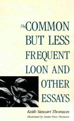<em>the</em> common but less frequent loon and o<em>the</em>r essats keith stewart thomson