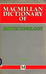 M<em>a</em>cmill<em>a</em>n diction<em>a</em>ry <em>of</em> biotechnology