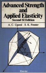 <em>ADV<em>AN</em>CED</em> <em>STRENGTH</em> <em><em>AN</em>D</em> APPLIED ELASTICITY SECOND SI EDITION