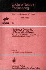 LECTURE NOTES IN <em>ENGINEERING</em> 13 NONLINEAR DYNAMICS OF TRANSCRITICAL FLOWS