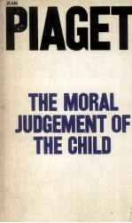 <em>The</em> <em>Moral</em> Judgement <em>of</em> <em>The</em> Child