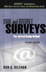 MAIL AND INTERNET SURVEYS  THE TAILORED DESIGN METHOD  SECOND EDITION <em>2007</em> UPDATE WITH NEW INTERNET
