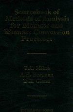 Sourcebook <em>of</em> <em>Methods</em> <em>of</em> <em>Analysis</em> for Biomass and Biomass Conversion Processes