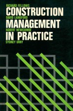 Construction <em>management</em> in practice