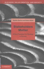 STAKEHOLDERS MATTER:A NEW <em>P</em>ARADIGM FOR STRATEGY IN SOCIETY