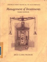 INSTRUCTOR＇S MANUAL TO ACCOMPANY MANAGEMENT OF INVESTMENTS THIRD <em>EDITION</em>