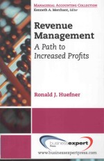 REVENUE <em>MANAGEMENT</em> A PATH TO INCREASED PROFITS