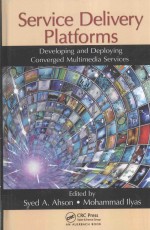 <em>Service</em> Delivery Plat<em>for</em>ms:Developing and Deploying Converged Multimedia <em>Service</em>s
