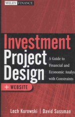 Investment Project Design:A Guide to <em>Financial</em> and Economic Analysis with Constraints