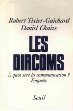 Les <em>D</em>ircoms A Quoi Sert La Communication?