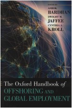 <em>THE</em> OXFORD <em>HANDBOOK</em> <em>OF</em> <em>OF</em>FSHORING AND GLOBAL EMPLOYMENT
