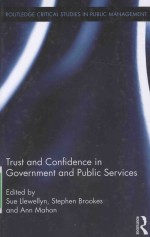 Trust <em><em>an</em>d</em> Confidence <em>in</em> Government <em><em>an</em>d</em> <em>Public</em> Services