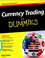 CURRENCY TRADING FOR DUMMIES <em>2ND</em> <em>EDITION</em>