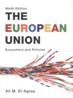THE EUROPE<e<em>m</em>>A</e<em>m</em>>N UNION:ECONO<em>M</em>ICS <e<em>m</em>>A</e<em>m</em>>ND POLICIES  NINTH EDITION