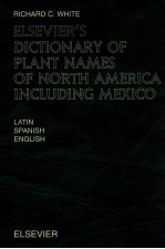 Elsevier's dictionary <em>of</em> plant names <em>of</em> North America
