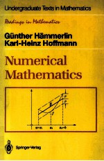 NUMERICAL MATHEMATICS TRANSLATED <em>BY</em> LARRY SCHUMAKER WITH 76 ILLUSTRATIONS