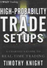 High-Probability Trade Setups:A <em>C</em>hartist's Guide to Real-Time Trading