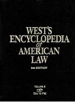 WEST'S ENCYCLOPEDI<em>A</em> OF <em>A</em>MERIC<em>A</em>N L<em>A</em>W  2ND <em>EDITION</em> VOLUME 4 DOU TO FRE