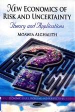 New Economics of Risk <em>and</em> Uncertainty:Theory <em>and</em> <em>Applications</em>