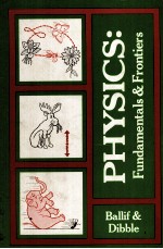 PHYSICS:<em>Fundamentals</em> and Frontiers