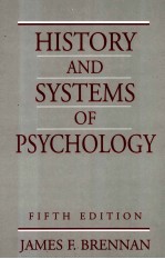 HISTORY AND SYSTEMS <em>OF</em> PSYCHOLOGY  FIFTH <em>EDITION</em>