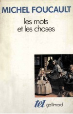 <em>Les</em> Mots Et <em>Les</em> Choses