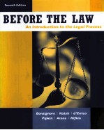 <em>BE</em>FORE THE LAW:AN INTRODUCTION TO THE LEGAL PROCESS SEVENTH EDITION