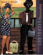<em>EXPLORING</em> PSYCHOLOGY SIXTH EDITION