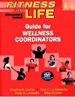 FITNESS FOR LIFE <em>GU</em>IDE FOR WELLNESS COORDINATORS