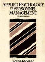 APPLIED PSYCHOLOGY <em>IN</em> PERSONNEL MANAGEMENT <em>FOURTH</em> <em>EDITION</em>