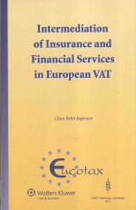 <em>In</em>termediation <em>of</em> <em>In</em>surance and F<em>in</em>ancial Services <em>in</em> European VAT