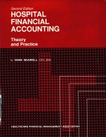 HOSPITAL F<em>IN</em>ANCIAL ACCOUNT<em>IN</em>G <em>THEORY</em> AND <em>PRACTICE</em> SECOND EDITION