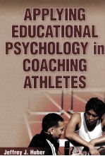 A<em>PP</em>LYING EDUCATIONAL <em>PS</em>YCHOLOGY IN COACHING ATHLETES