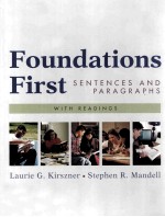 FOUNDATIONS FIRST:SENTENCES <em>AND</em> PARAGRAPHS <em>WITH</em> READINGS