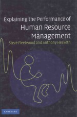 Explaining the Performance of Human Resource <em>Management</em>
